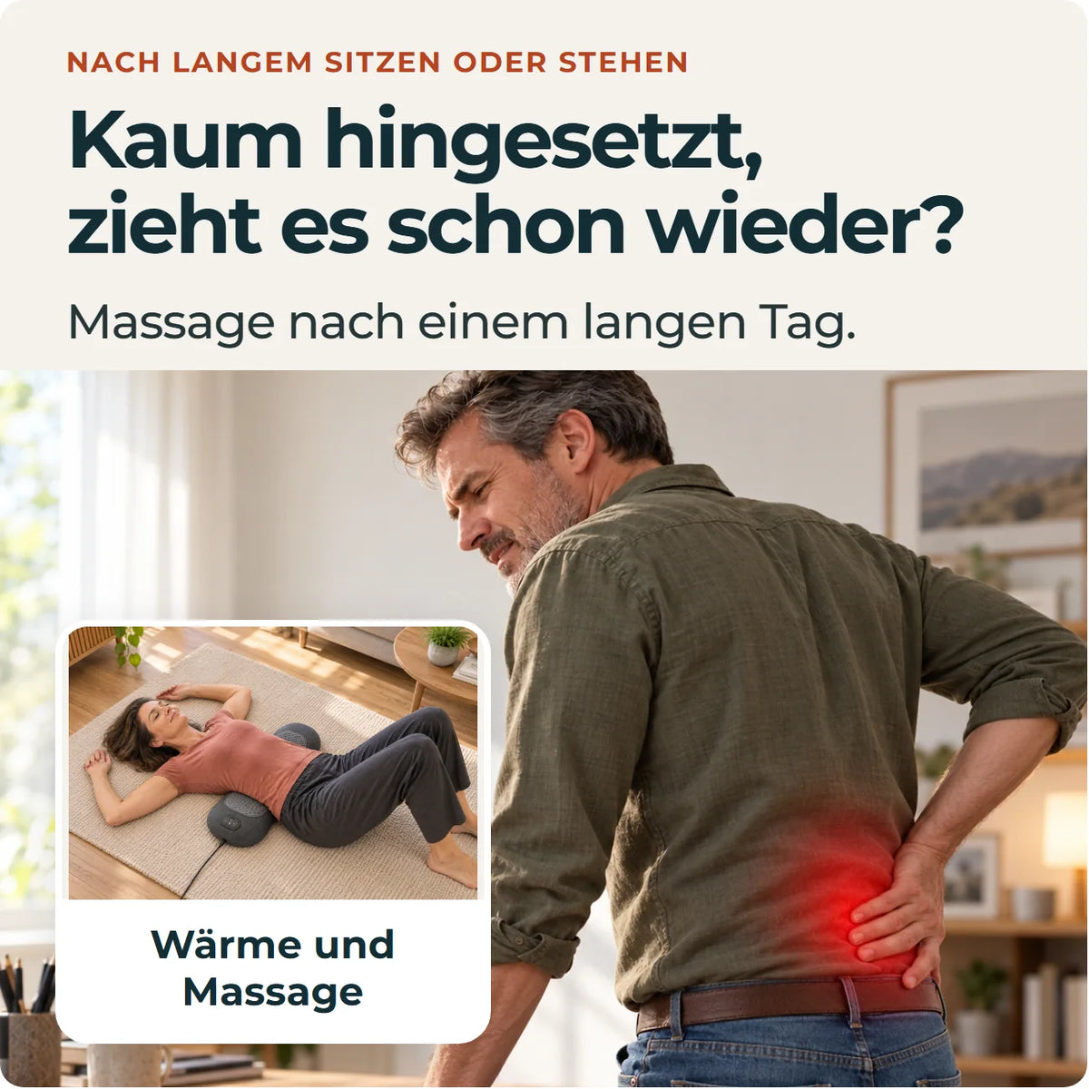 Mann hält sich den unteren Rücken. Kleines Bild: Anwendung mit Wärme und Massage.