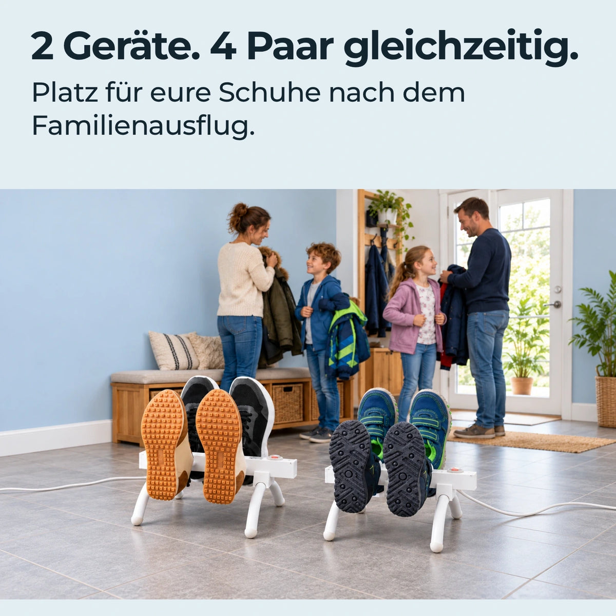 2 Geräte. 4 Paar gleichzeitig. Platz für eure Schuhe nach dem Familienausflug.