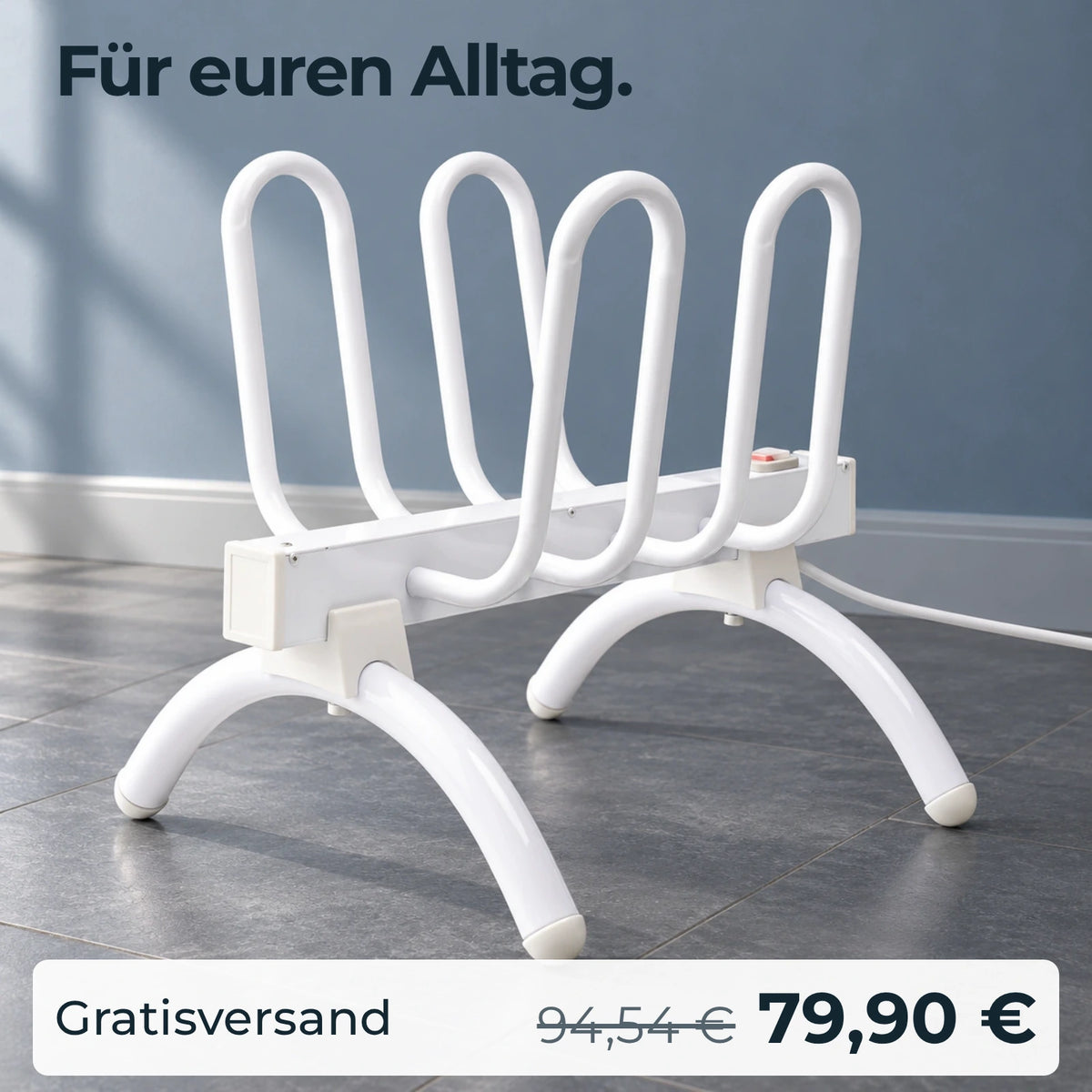 Für euren Alltag.